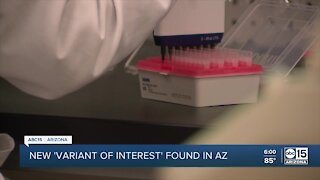 Study: ASU researchers find new COVID-19 'variant of interest' in Arizona