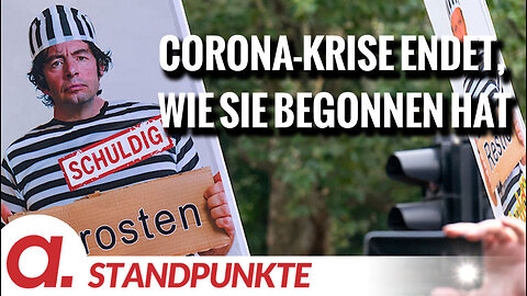 Die Corona-Krise endet, wie sie begonnen hat | Von Karsten Montag