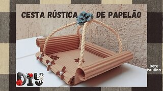 CESSTA RÚSTICA DE PAPELÃO ENROLADO/DIY/NO DECEPTION/FAÇA VOCÊ MESMO/MUITO FÁCIL/CARDBOARD BASKET