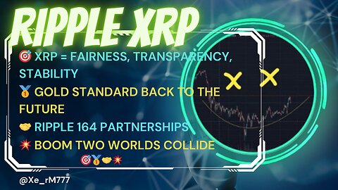 🎯 #XRP = FAIR, TRANSPARENT, STABLE🥇 #GOLDSTANDARD 🤝 #RIPPLE 164 PARTNERSHIPS💥 #BOOM 2 WORLDS COLLIDE
