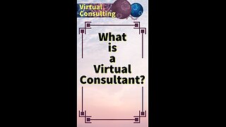 What is a Virtual Consultant?