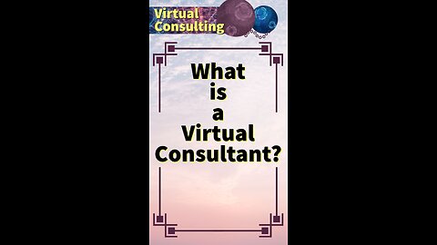 What is a Virtual Consultant?