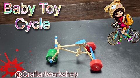 DIY- baby toy Tricycle - Easy way to make tricycle from wooden craft stick