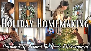 COZY WINTER DAY HOMEMAKING Sprucing Up Around The House & Decorating For The Holidays!