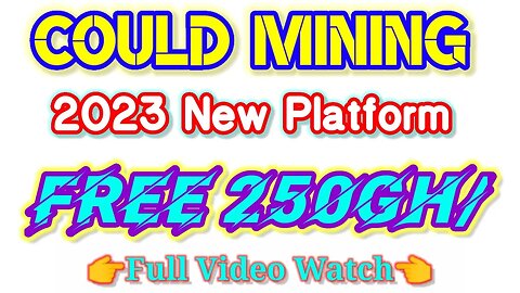 could mining site | 2023 free could mining site | free 250GH |