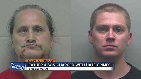 Father and son charged with hate crimes in Sheboygan