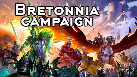 Total War Warhammer Bretonnia Pt 1