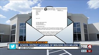 Lee County School District questioned for misusing $3.9 million dollars