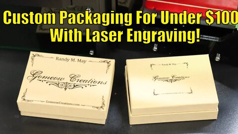 How to make custom packaging with cheap laser engraver