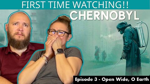 Chernobyl Ep.3 "Open Wide, O Earth" | First Time Watching | TV Reaction