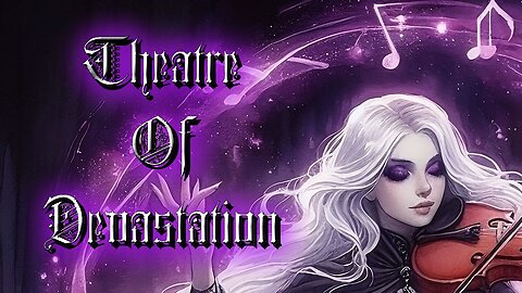 Theatre Of Devastation - Epic Fantasy Villain Music