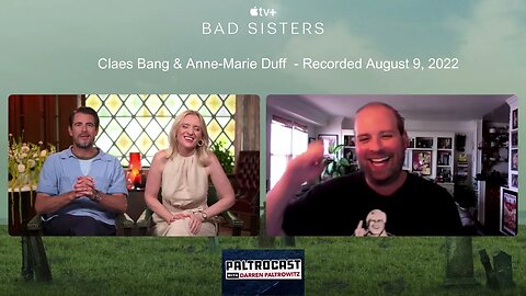 Claes Bang & Anne-Marie Duff ("Bad Sisters") interview with Darren Paltrowitz