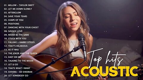 Top Hits Acoustic 2023 Collection Guitar Aacoustic Cover Love Songs Best Acoustic Songs 2023