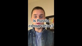 Is Russia a conservative country? #shorts