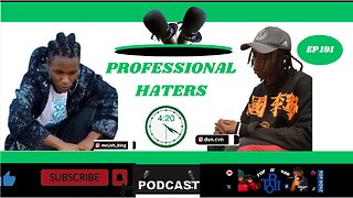 PROFESSIONAL HATERS [#191]