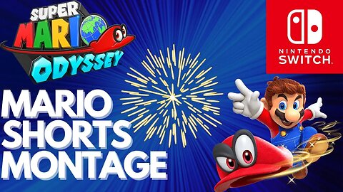 Itsapaul Mario Shorts Montage 2022 (Super Mario Odyssey)