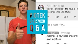 Viotek GFT27CXB Q&A (Watch to have questions answered)
