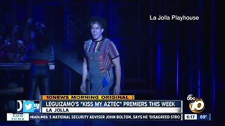 John Leguizamo's "Kiss My Aztec" opens at La Jolla Playhouse