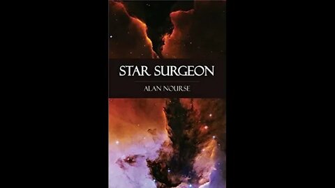 Star Surgeon by Alan Edward Nourse - Audiobook