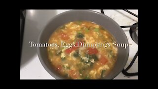 Tomatoes Eggs Dumplings Soup 疙瘩汤/西红柿鸡蛋拌汤