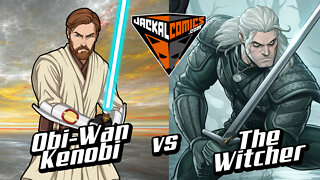 OBIWAN KENOBI Vs. THE WITCHER - Comic Book Battles: Who Would Win In A Fight?