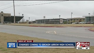 Changes coming to Broken Arrow High School