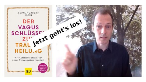 🔥 Das Buch "Der Vagus-Schlüssel zur Traumaheilung" von Gopal