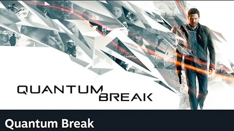 CORRA: Antes que removam das lojas. Quantum Break - Promoção na Steam