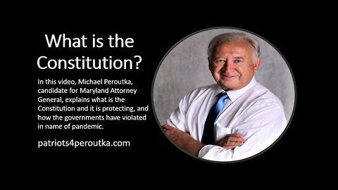 Michael Peroutka: What is the Constitution?