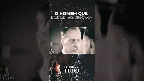 HOMEM QUE TOMOU RADIAÇÃO!