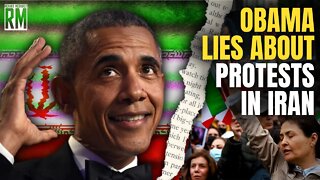 Obama Lies About Protests in Iran