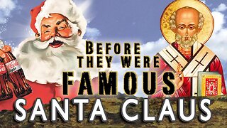 SANTA CLAUS - Before They Were Famous - Happy Holidays