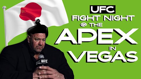 UFC Fight Night in Vegas - J&K Pick em' show!