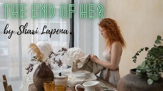 THE END OF HER by Shari Lapena