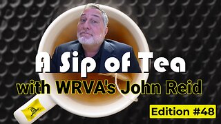 SIP #48 - A very special guest - WRVA's John Reid