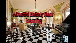 A Beautiful Kentucky Manor Home Decor.