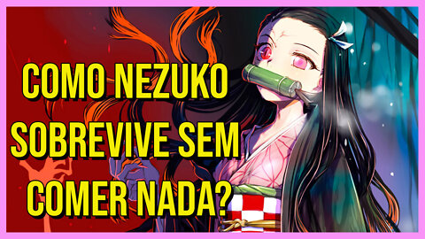 Como Nezuko recupera suas energias? RESPONDIDO!