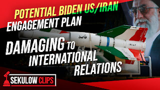 Potential Biden US/Iran Engagement Plan Could Irreparably Damage International Relations