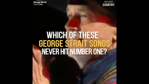 Trivia: Which George Strait Song Never Went to No. 1? Q0nH9GO9