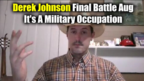 Derek Johnson Final Battle Aug - It's A Military Occupation