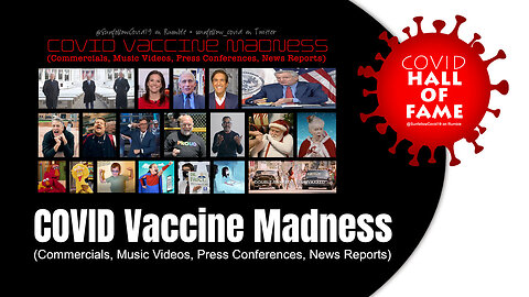 COVID HALL OF FAME: COVID Vaccine Madness