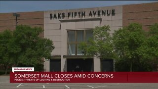 Somerset Collection announces it will remain closed Monday amid protests