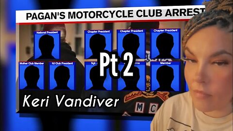 NEW Pt 2 Keri Vandiver daughter of Hogman Pagans MC #mcclub #pagansmc #ny