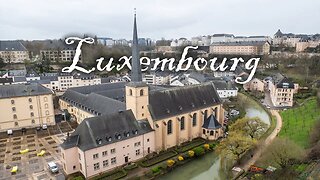 Is this Country worth visiting? - Luxembourg Travel Vlog 2023