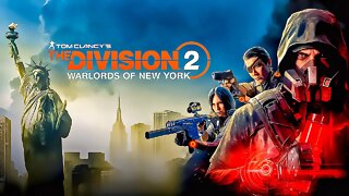 THE DIVISION 2 | WARLORDS OF NEW YORK | Gameplay Streaming Live Episode - 14 (PS4 Live)