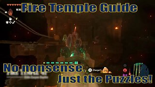 Fire Temple puzzle guide | Zelda TOTK