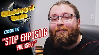Stop Exposing Yourself | Ministry of Dude #427