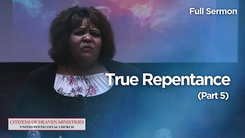 True Repentance (Part 5)