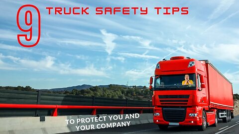 If you are a truck driver, you MUST know these safety tips 💸