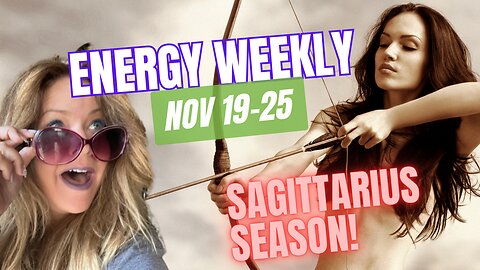 Nov 19-25 • Sagittarius ♐️ Season! Weekly Energy Forecast • Lenormand Tarot